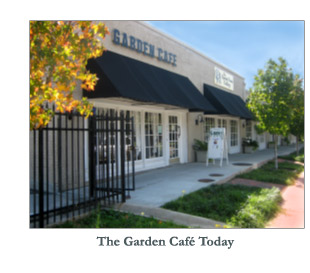 The Garden Cafe Today